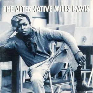 Miles Davis - The Alternative Miles Davis (2001) [Promo]