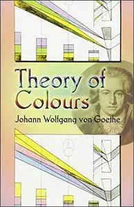 Theory of Colours (Dover Fine Art, History of Art)