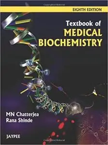 Textbook of Medical Biochemistry (8th Edition)