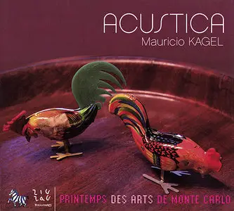 Mauricio Kagel - Acustica, for experimental sound-producers and loud-speakers (2008)