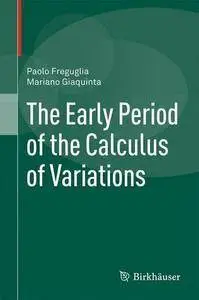 The Early Period of the Calculus of Variations