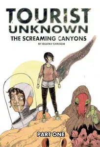 Tourist Unknown - Screaming Canyons 001 (2014)