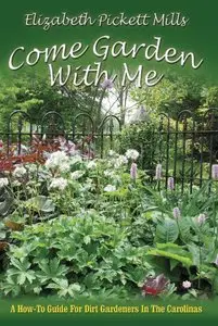 Come Garden with Me [Repost]