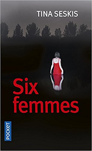 Six Femmes - Tina SESKIS