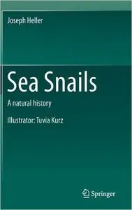 Sea Snails: A natural history