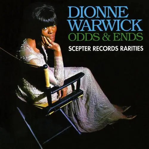 Dionne Warwick - Odds & Ends Scepter Records Rarities (2018)