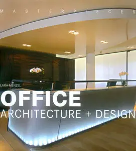 Office Architecture + Design (RePost)