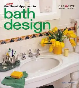 The New Smart Approach to Bath Design