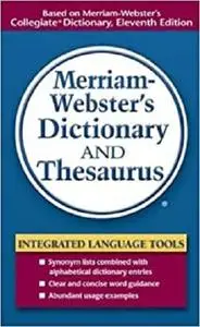 Merriam-Webster's Dictionary and Thesaurus