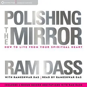 Polishing the Mirror [Audiobook]