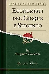 Economisti del cinque e seicent