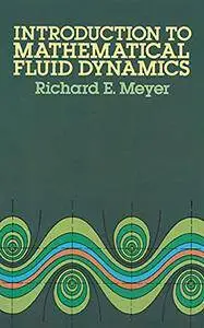 Introduction to Mathematical Fluid Dynamics (Dover Books on Physics)