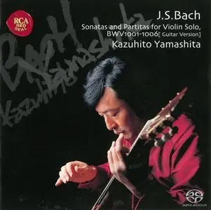 Bach - Sonatas and Partitas for Violin Solo (Kazuhito Yamashita) (2004)