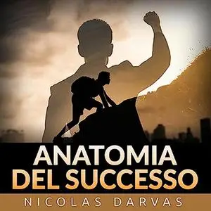 «Anatomia del Successo» by Nicolas Darvas