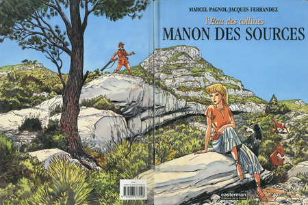 L'Eau Des Collines - Tome 2 - Manon Des Sources