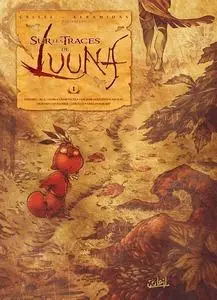 Sur les traces de Luuna - Tome 1