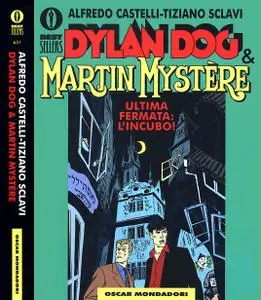 Oscar Bestsellers 631, Dylan Dog & Martin Mystere Ultima fermata l'incubo (Mondadori 1995-09)