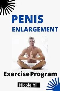 Penis Enlargement exercise program : Satisfy your partner on bed