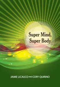 «Super Mind, Super Body» by Cory Quirino, Jaime Licauco