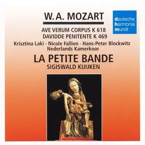 Mozart - Davidde Penitente, Ave Verum Corpus (Sigiswald Kuijken, La Petite Bande) [2012 / 2001]