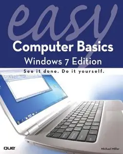 Easy Computer Basics, Windows 7 Edition (Repost)