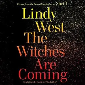The Witches Are Coming [Audiobook]