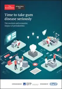 The Economist (Intelligence Unit) - Time to take gum disease seriously (2021)