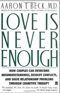 Love Is Never Enough: How Couples Can Overcome Misunderstandings [Repost]