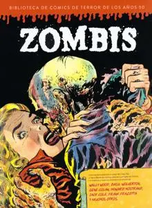 Biblioteca de cómics de terror de los años 50: Zombis (Tomo 3) & Momias (Tomo 4)