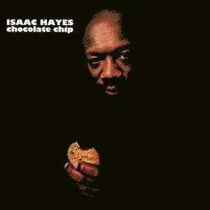 Isaac Hayes - Chocolate Chip (1975/2016) [Official Digital Download 24bit/192kHz]