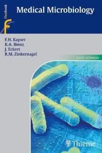 Medical Microbiology by Fritz H. Kayser [Repost]