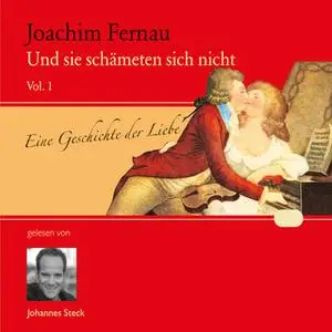 «Und sie schämeten sich nicht - Vol. 01» by Joachim Fernau