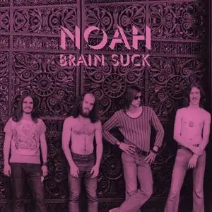 Noah - Brain Suck (Expanded Edition) (2021)