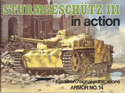 Sturmgeschutz III in action (Squadron/Signal Publications 2014)