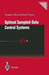 Optimal Sampled-Data Control Systems (Communications and Control Engineering)