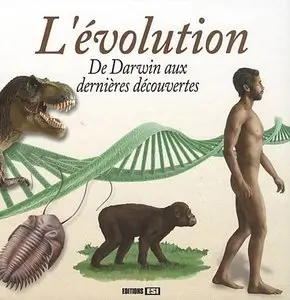 Rémi Pin, "L'évolution : De Darwin aux dernières découvertes"