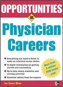 Opportunities in Physician Careers (Repost)