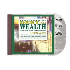 John Cummuta - Transforming Debt into Wealth [ 6 CD] [Repost]