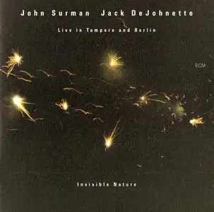 John Surman & Jack DeJohnette - Invisible Nature (2002) {ECM 1796}