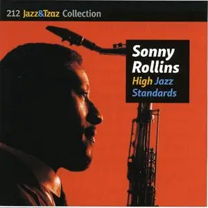 Sonny Rollins - High jazz standards (2010)