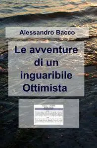 le avventure di un inguaribile ottimista