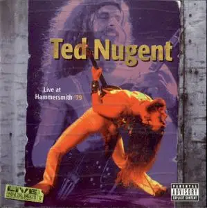 Ted Nugent - Live At Hammersmith '79 (1997)