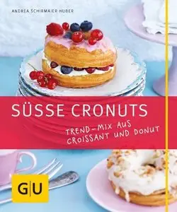 Süße Cronuts: Trend-Mix aus Croissant und Donut 