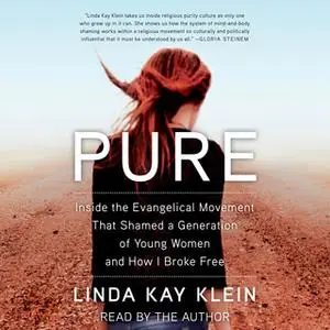 «Pure» by Linda Kay Klein
