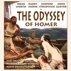 «The Odyssey of Homer» by Yuri Rasovsky,Homer