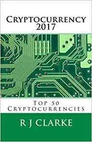 Cryptocurrency 2017: Top 50 Cryptocurrencies