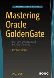 Mastering Oracle GoldenGate [Repost]