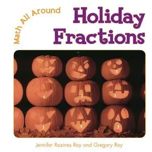 Holiday Fractions (Math All Around) (Repost)