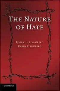 The Nature of Hate