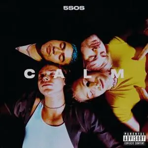 5 Seconds Of Summer - CALM (2020) [Official Digital Download]